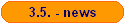 3.5. - news
