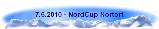 7.6.2010 - NordCup Nortorf
