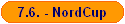 7.6. - NordCup
