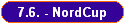 7.6. - NordCup