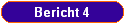 Bericht 4