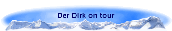 Der Dirk on tour